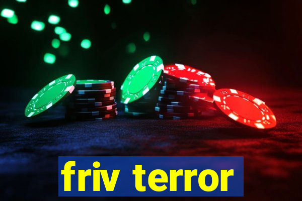 friv terror